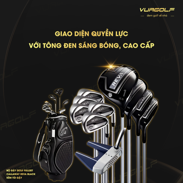Bo gay Golf Fullset Callaway Reva Black kem tui gay 2