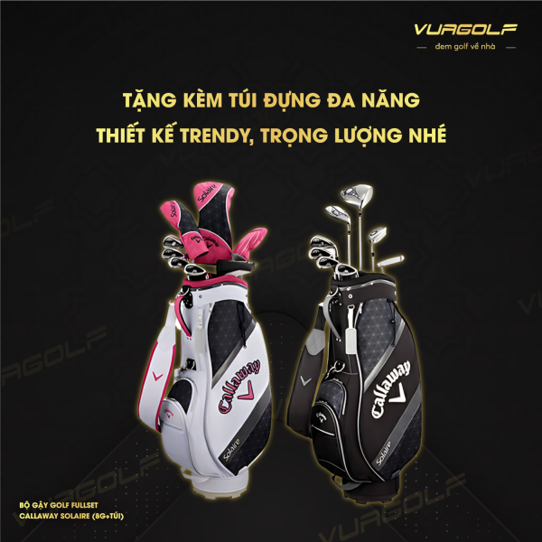 Bo gay Golf Fullset Callaway Solaire 8gtui 1